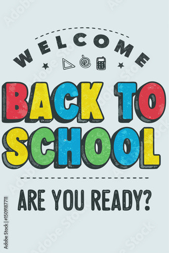 A vibrant and playful comic-style illustration of a back to school poster. pop-art letters with halftone dot patterns, in bright red, yellow, blue, and green