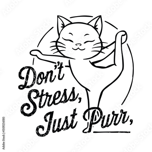 Cute yoga cat dont stress just purr illustration.