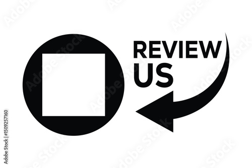 Minimalist black and white logo: Hollow square within a circle. Bold "REVIEW US" text with a right arrow curving away. Clean, centered, symmetrical geometric design. Flat style, no gradients.
