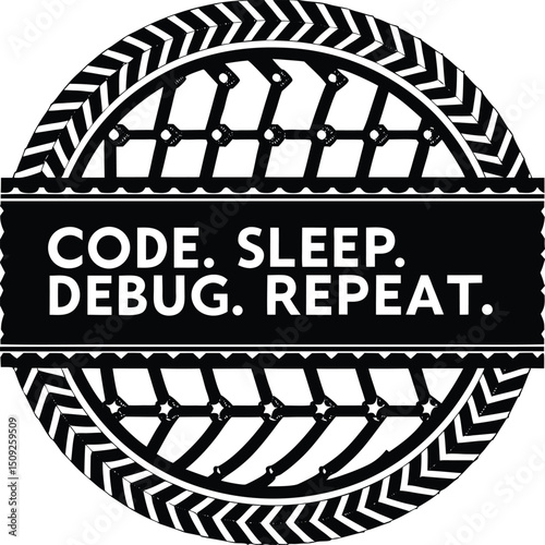 Code sleep debug repeat inspirational programming quote in circular design vector graphic for software development coding and tech
