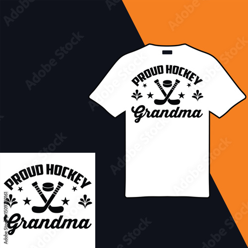 Proud Hockey Grandma .T-shirt Design. Vector Illustration .