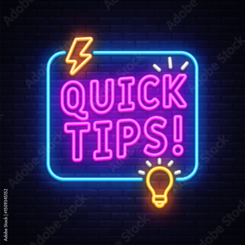 Quick tips neon sign with light bulb. Vector illustration featuring glowing text QUICK TIPS on dark background with icons.