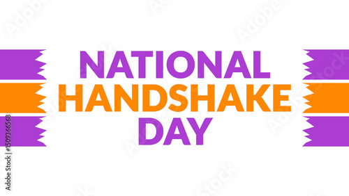 National Handshake Day text with side lines on a White background. Which is observed every year in June to celebrate National Handshake Day.