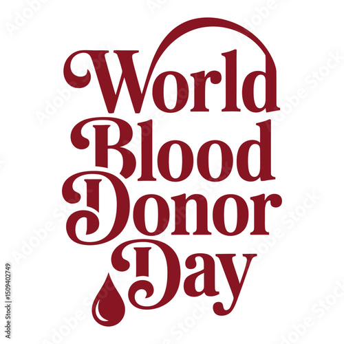 World Blood Donor Day  A minimalist typography, calligraphy design silhouette vector illustration