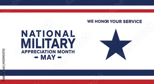 National Military Appreciation Month May Banner with Star and Patriotic Design | Honor Service Graphic