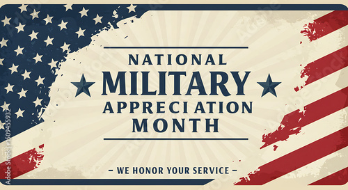 National Military Appreciation Month Vintage Banner Design Honoring American Service Members with US Flag Style