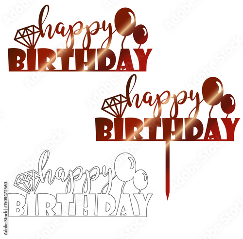 Happy Birthday Cake Topper with balls and diamond – file is suitable for cutting machines