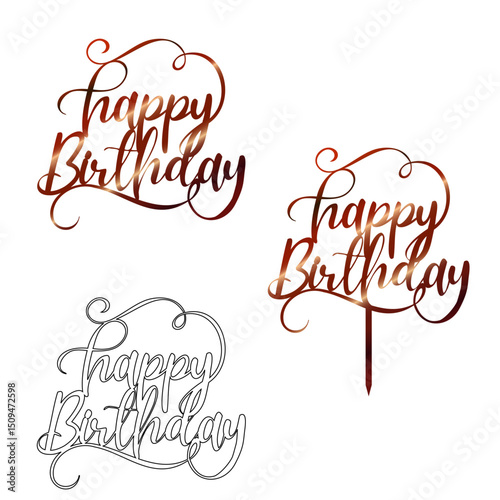 Happy Birthday Cake Topper beautiful calligraphy – file is suitable for cutting machines. Cake decoration