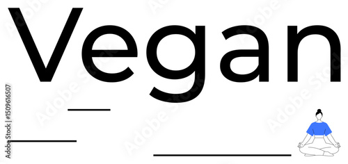 Bold Vegan typography paired with a minimalist figure in a meditative yoga pose. Ideal for wellness, health, mindfulness, plant-based living, minimalism, spiritual balance, flat simple metaphor