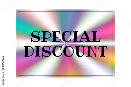 Holographic sticker. Special discount. Hologram label geometric shape iridescent foil, adhesive film. Colored rainbow shiny emblem, tag. Isolated neon vector illustration