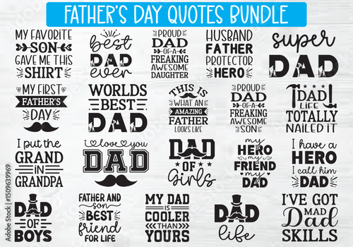 Father's Day Quotes Bundle, Father's day SVG cut files bundle, Father's day shirt designs bundle, Quote about Papa