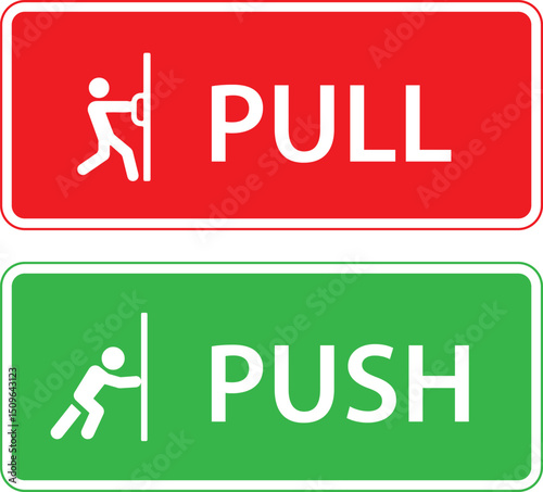 The red pull label and the green push label indicate opening and closing the door
