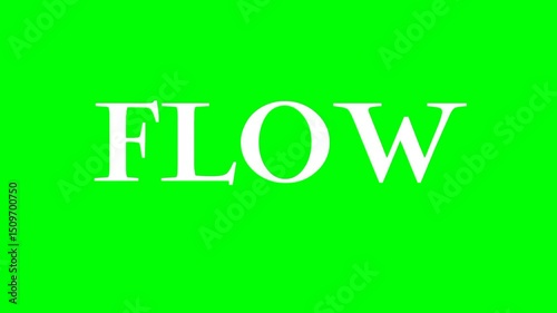 Flow text green screen animated video