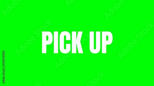 Pick up text green screen animated video