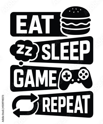 Gaming quotes - Eat sleep game repeat vector Design – Gamer Quote Typography with Icons