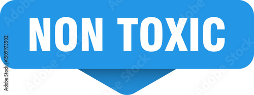 non toxic sticker. non toxic sign on transparent background