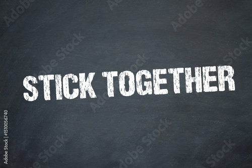 Stick Together	