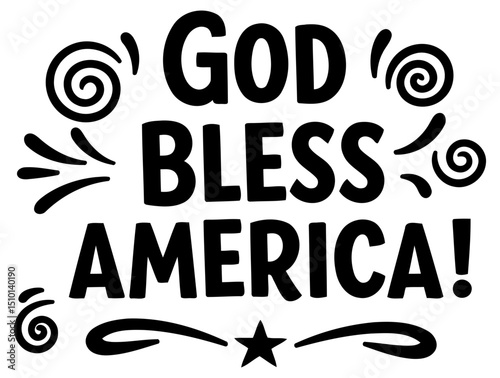 God Bless America graphic design with patriotic theme. Simple. inspirational message displayed on a white background with decorative elements.