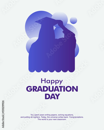 Creative Graduation Day vector template with silhouette and quote. Great for educational designs, printables, or flyers.
