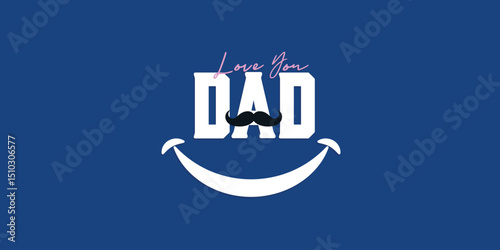 Father's Day love fun joy theme tie and happy symbol logo mnemonic typo Social Media Creative concept idea post web banner poster template greetings card art design 