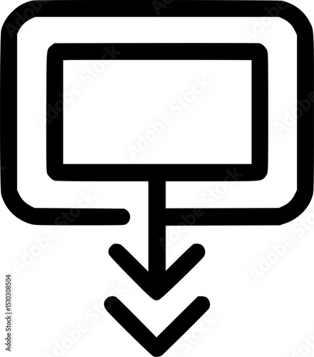 Black outline of rectangle with rounded corners and double downward arrows below