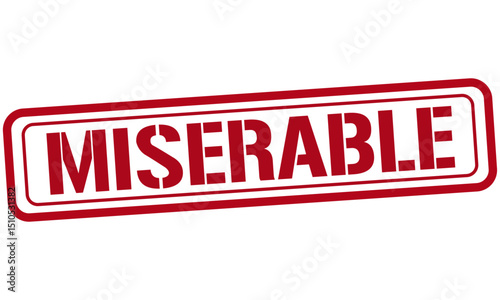 MISERABLE red stamp text vector, rubber stamp