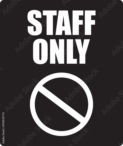 Restricted area authorized personnel only symbol No access, no entry, prohibition sign with man icon for graphic design, logo, web site, social media, mobile app, ui illustration