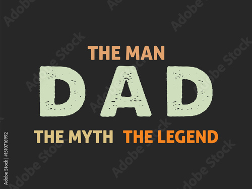 The man dad the Myth the Legend cool father’s day gift for awesome dads