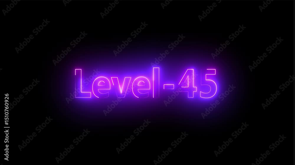 Level 45  text font with glowing neon light .Level Up neon sign text animation.   You Climbed to a Higher Level