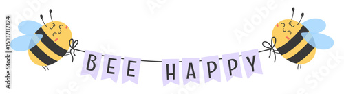 Kawaii cartoon bees holding lavender banner with the text Bee Happy. Flat hand drawn vector illustration