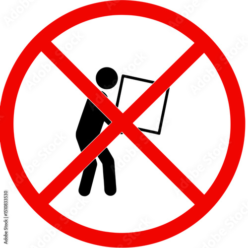 Prohibited sign depicting a person carrying an object indoors  