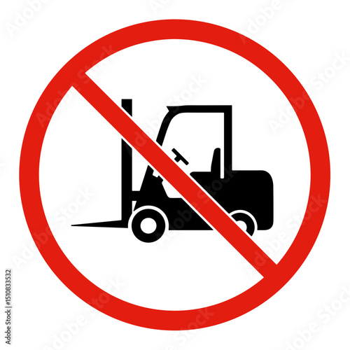 No forklift symbol in red circle with diagonal line  