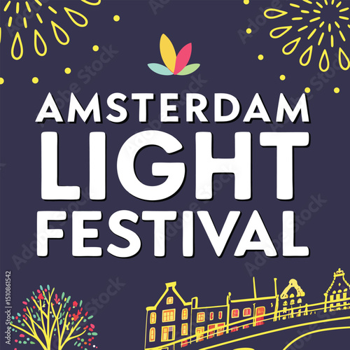 Amsterdam Light Festival Poster: A captivating graphic showcasing the vibrant Amsterdam Light Festival, illuminated by colorful lights and iconic scenery. 