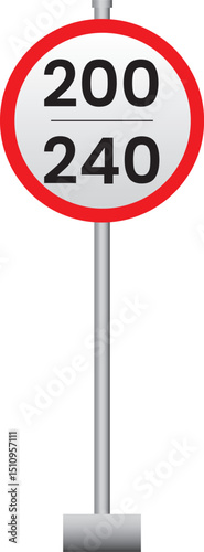 speed 200,240 limt road sign isloated on a white background
