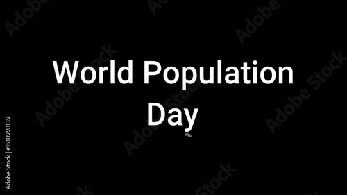 World Population Day 4K animated typography video motion text effect for awareness, social campaigns & presentations