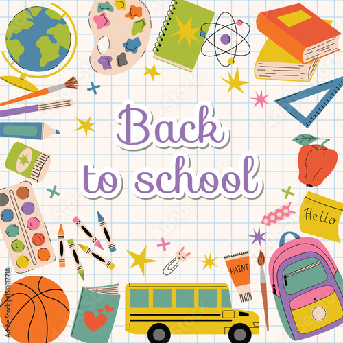 Cartoon flat style Back to School poster with checkered background and school supplies around the edge, basketball, books, paints, pencils, pens, backpack, and more. Bright, fun, creative design.