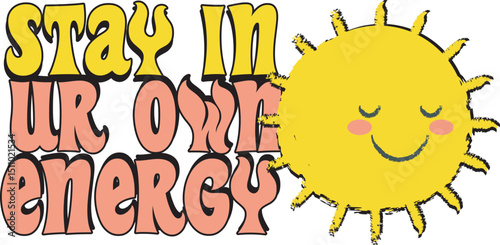  "Shiny in Your Own Energy" – Positive Self Expression Design