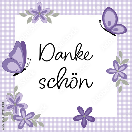 Dankeschön - Schriftzug in deutscher Sprache. Quadratische Grußkarte in Lilatönen mit Blüten und Schmetterlingen auf einem karierten Rahmen.