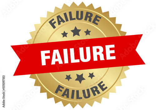 failure. failure round red and gold label isolated on transparent background