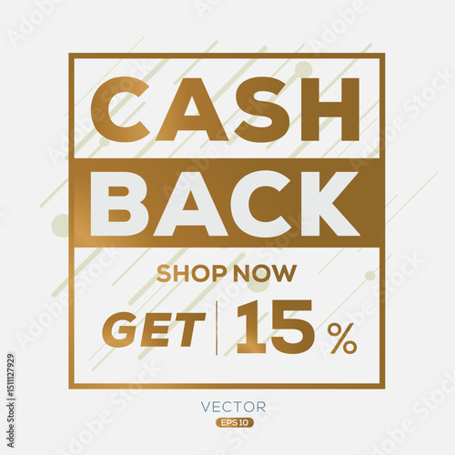 15% Cash back label design, money back sign, vector illustration.