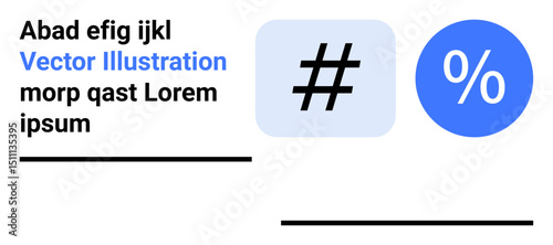 Minimalist design with hash and percent symbols alongside placeholder text. Ideal for data, analytics, finance, social media, statistics, branding, marketing, simple landing page