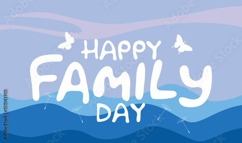 A Beautiful card of Happy family day with stylish calligraphy.
