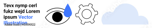 Eye with raindrop, gear for mechanism, and cloud for digital or nature contexts. Ideal for innovation, creativity, technology, emotional well-being, cloud computing, vision and a simple landing page