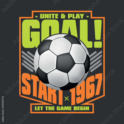 Unite and Play Soccer Graphic T-shirt Design.