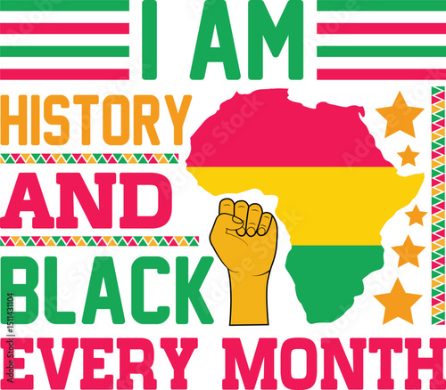 i am history and black every month