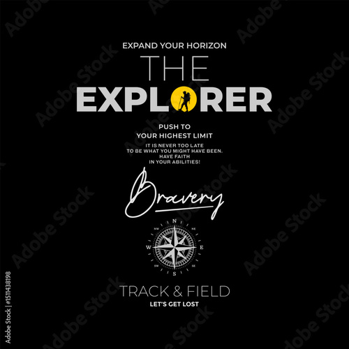 Explorer, expand, abstract typography motivational quotes modern design slogan. Vector illustration graphics print t shirt, apparel, background, poster, banner, postcard or social media content.