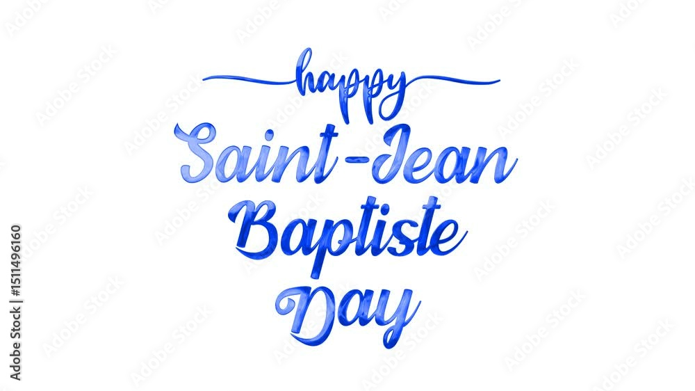 Happy Saint Jean Baptiste Day Text Animation in Blue Color. Suitable for social media posts, invitations, greeting cards, and event promotions.