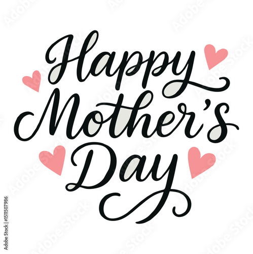 A beautiful and heartwarming Happy Mother’s Day greeting design. Features elegant typography, floral decorations, hearts, and soft pastel colors, perfect for greeting cards, social media posts, and po