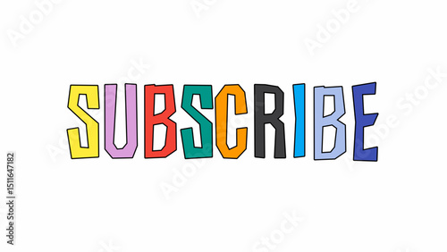 Bold and colorful hand-drawn SUBSCRIBE text design for eye-catching labels, digital projects, and creative marketing