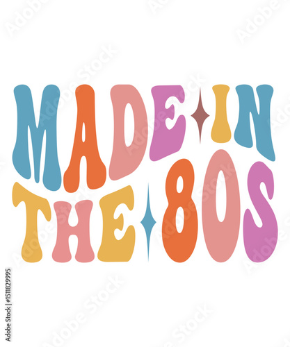 Made in the 80s Groovy SVG, Bundle, hippie svg, Vintage svg & Retro Aesthetic svg, trendy svg, retro svg, svg files wavy text